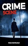 Crime Scene: 100 ...
