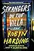 Strangers in the Villa