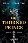 The Thorned Princ...