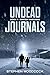 Undead Journals: Book 1: Winter Wakening