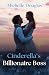 Cinderella's Billionaire Boss by Michelle Douglas Cinderella's Billionaire Boss by Michelle Douglas
