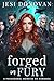 Forged in Fury: A Paranorma...