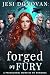 Forged in Fury: A Why Choose Fae Court Romantasy (A Court of Monsters Book 2)