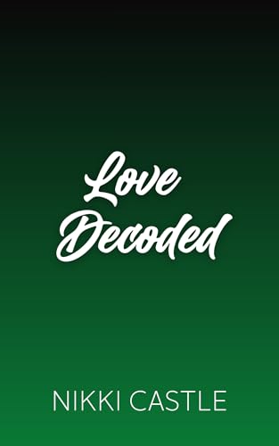 Love Decoded (Kindle Edition)