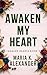 Awaken My Heart: A Light Su...