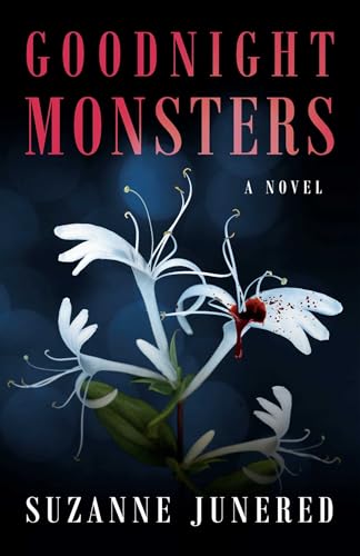 Goodnight Monsters: A Novel (Paperback)