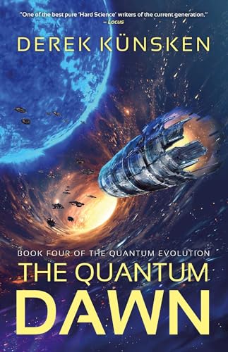The Quantum Dawn (The Quantum Evolution, #4)