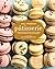 Pâtisserie: Master the art ...