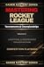 MASTERING ROCKET LEAGUE: To...