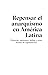 Repensar el anarquismo en América Latina by Javier Ruiz