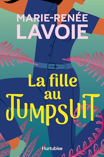 La fille au jumpsuit (French Edition)