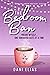 The Bedroom Ban: Finding Myself... One Awkward Date at a Time (Mind the Corbin Brothers Book 2)