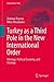 Turkey as a Third Pole in the New International Order: Ideology, Political Economy, Strategy (Global Power Shift)