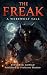 The Freak: A Werewolf Horro...