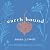 Earthbound by Susan J Tweit Earthbound by Susan J Tweit