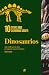 Dinosaurios. 10 cosas que d...