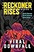 Viral Downfall (The Reckone...