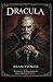 Dracula: Illustrated Edition