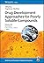 Drug Development Approaches for Poorly Soluble Compounds (Methods & Principles in Medicinal Chemistry)