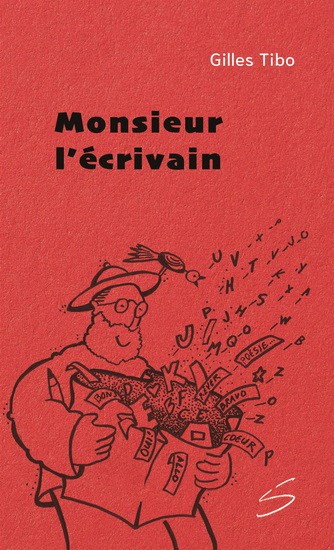 Monsieur l'écrivain (Paperback)