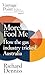 More Fool Me by Richard Denniss