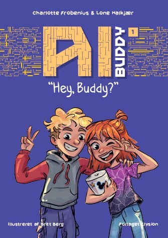 Hey Buddy? (AI Buddy, #1)