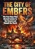 City of Embers: The Four Da...