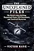 The Unexplained Files: The ...