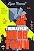 The Mayor of Noobtown: Die once, respawn as a fantasy mayor ― with a demon for a life coach in this hilarious LITRPG