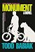 Monument: A Novel