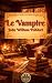 Le Vampire (édition annotée...
