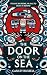 The Door on the Sea (The Raven and Eagle series)