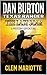 Dan Burton: Texas Ranger: T...