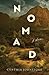 Nomad: A Novel