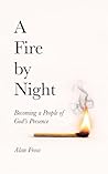 A Fire by Night: ...