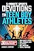 5-Minute Sports Devotions for Teen Boy Athletes by Andrew J Simpson