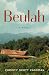 What Happened in Beulah: A Novel