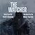 The Watcher