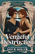 Vengeful Destruction