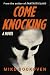 Come Knocking