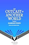 An Outcast in Another World, Vol. 1 (Graphic Novel)