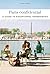 PARIS CONFIDENTIAL - A GUIDE TO EXCEPTIONAL EXPERIENCES: A GUIDE TO EXCEPTIONAL EXPERIENCES