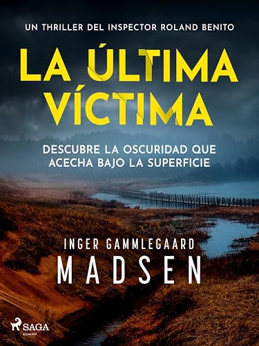 La última víctima (Roland Benito #2)