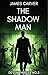 The Shadow Man: Gabe Devlin...