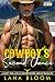 The Cowboy’s Second Chance:...
