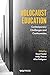 Holocaust Education by Stuart Foster