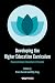 Developing the Higher Educa...