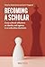Becoming a Scholar by Maria Savva
