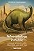 Palaeontology in Public by Chris Manias