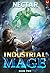 Industrial Mage 2: A LitRPG...